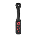 Ouch! Paddle Slave